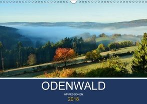 Odenwald – Impressionen (Wandkalender 2018 DIN A3 quer) von Bartruff,  Thomas