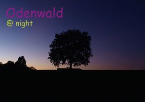 Odenwald @ night (Posterbuch DIN A2 quer) von Kropp,  Gert