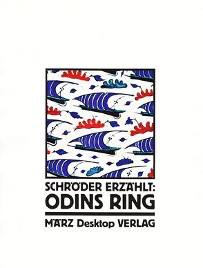 Odins Ring von Kalender,  Barbara, Schröder ,  Jörg