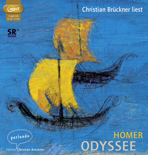 Odyssee von Brückner,  Christian, Homer, Steinmann,  Kurt