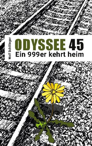 Odyssee 45 von Schillinger,  Wolf