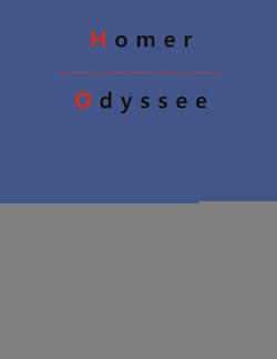 Odyssee von Gröls-Verlag,  Redaktion, Homer