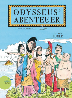 Odysseus‘ Abenteuer von Gierl,  Florian J., Homer