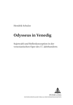 Odysseus in Venedig von Schulze,  Hendrik