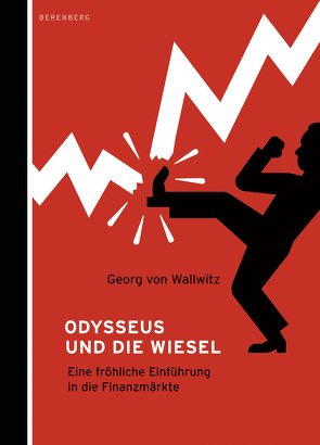 Odysseus und die Wiesel von Wallwitz,  Georg von