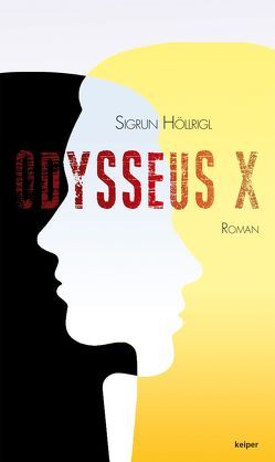 Odysseus X von Höllrigl,  Sigrun