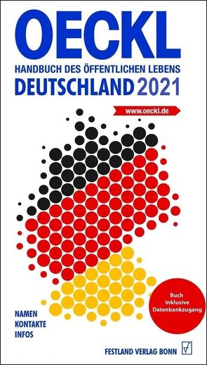 OECKL Handbuch des Öffentlichen Lebens Deutschland 2021 von Kuss,  Brigitte, Oeckl,  Albert