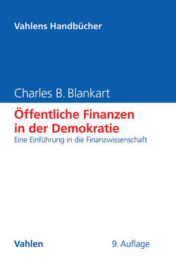 Öffentliche Finanzen in der Demokratie von Blankart,  Charles B