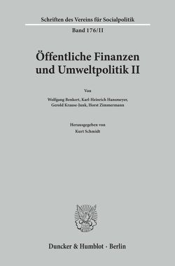 Öffentliche Finanzen und Umweltpolitik II. von Schmidt,  Kurt