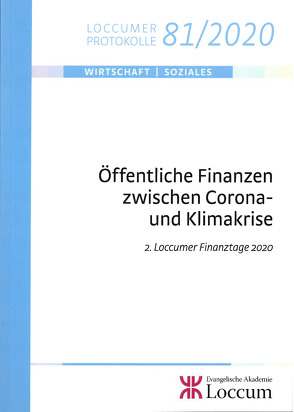 Öffentliche Finanzen zwischen Corona- und Klimakrise von Junkernheinrich,  Martin, Lange,  Joachim