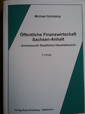 Öffentliche Finanzwirtschaft Sachsen-Anhalt von Grimberg,  Michael