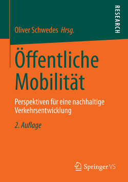 Öffentliche Mobilität von Schwedes,  Oliver