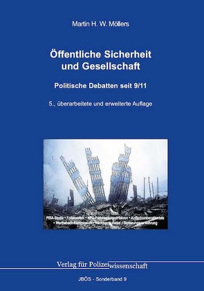 Öffentliche Sicherheit und Gesellschaft von Möllers,  Martin H.W.