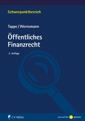 Öffentliches Finanzrecht von Tappe,  Henning, Wernsmann,  Rainer