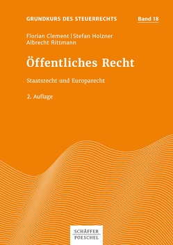 Öffentliches Recht von Clement,  Florian, Holzner,  Stefan, Rittmann,  Albrecht