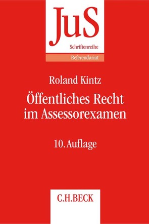 Öffentliches Recht im Assessorexamen von Kintz,  Roland