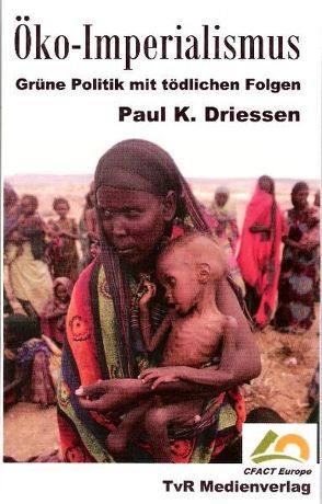 Öko-Imperialismus von Driessen,  Paul K, Innis,  Niger, Nowak,  Paul, Thuss,  Holger J.