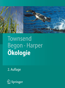 Ökologie von Begon,  Michael, Harper,  John L., Hoffmeister,  Thomas S., Steidle,  Johannes, Thomas,  Frank, Townsend,  Colin R.