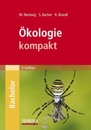 Ökologie kompakt von Bacher,  Sven, Brandl,  Roland, Lay,  Martin, Nentwig,  Wolfgang