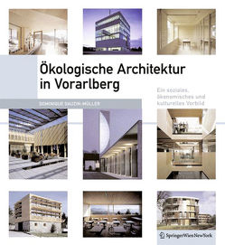 Ökologische Architektur in Vorarlberg von Gauzin-Müller,  Dominique