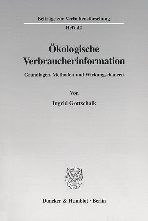 Ökologische Verbraucherinformation. von Gottschalk,  Ingrid