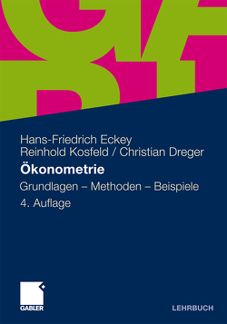Ökonometrie von Dreger,  Christian, Eckey,  Hans Friedrich, Kosfeld,  Reinhold