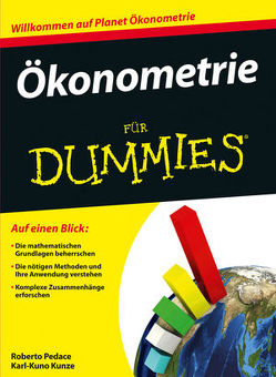 Ökonometrie für Dummies von Kunze,  Karl-Kuno, Pedace,  Roberto