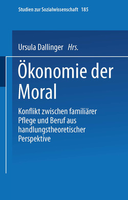 Ökonomie der Moral von Dallinger,  Ursula