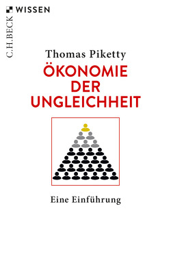 Ökonomie der Ungleichheit von Lorenzer,  Stefan, Piketty,  Thomas