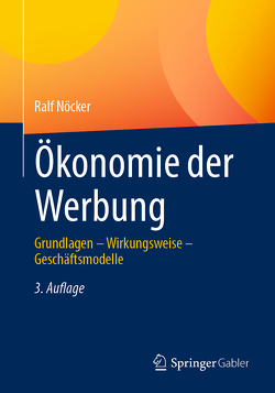 Ökonomie der Werbung von Nöcker,  Ralf