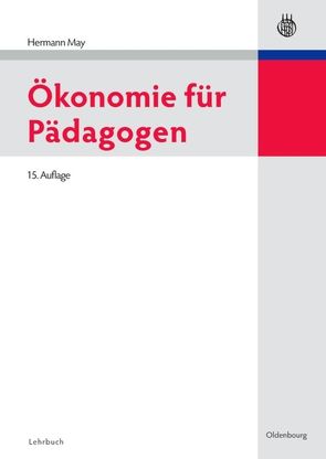 Ökonomie für Pädagogen von May,  Hermann