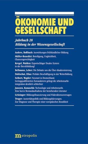 Ökonomie und Gesellschaft / Bildung in der Wissensgesellschaft von Bellmann,  Lutz, Grözinger,  Gerd