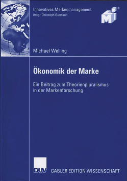 Ökonomik der Marke von Engelhardt,  Prof. Dr. Dr. h.c., Welling,  Michael