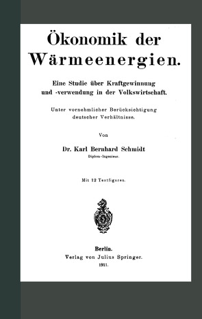 Ökonomik der Wärmeenergien von Schmidt,  Karl