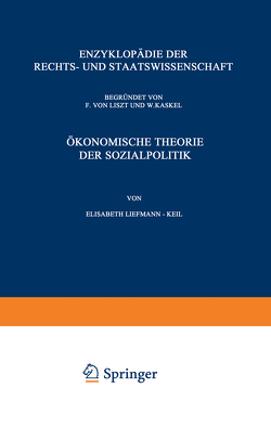 Ökonomische Theorie der Sozialpolitik von Liefmann-Keil,  Elisabeth
