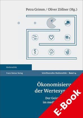 Ökonomisierung der Wertesysteme von Grimm,  Petra, Zöllner,  Oliver
