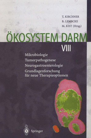 Ökosystem Darm VIII von Kirchner,  Thomas, Kist,  Manfred, Lembcke,  Bernhard