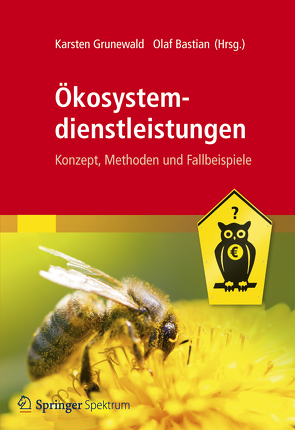 Ökosystemdienstleistungen von Bastian,  Olaf, Grunewald,  Karsten