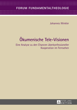 Ökumenische Tele-Visionen von Winkler,  Johannes