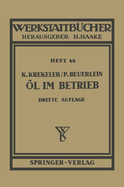 Öl im Betrieb von Beuerlein,  P., Krekeler,  K.