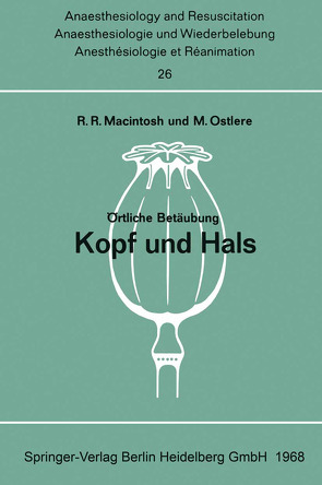 Örtliche Betäubung Kopf und Hals von Macintosh,  Robert R., Ostlere,  Mary