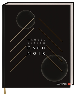 Ösch Noir von Kirchgasser,  Lukas, Ulrich,  Manuel