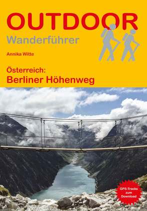 Österreich: Berliner Höhenweg von Witte,  Annika