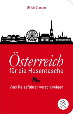 Österreich für die Hosentasche von Glauber,  Ulrich