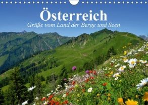 Österreich. Grüße vom Land der Berge und Seen (Wandkalender 2018 DIN A4 quer) von Stanzer,  Elisabeth