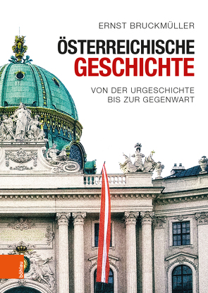 Österreichische Geschichte von Bruckmüller,  Ernst
