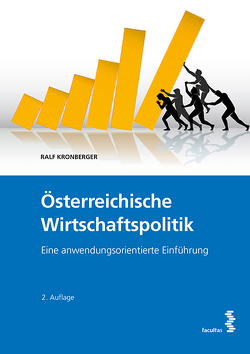 Österreichische Wirtschaftspolitik von Kronberger,  Ralf