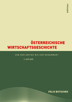 Österreichische Wirtschaftspolitik seit 1945 von Butschek,  Felix
