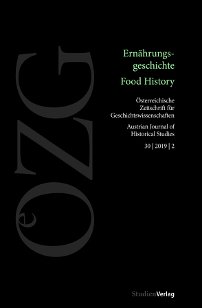 Österreichische Zeitschrift für Geschichtswissenschaften 2/2019 von Eigner,  Peter, Schwarz,  Ulrich