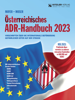 Österreichisches ADR-Handbuch 2023 broschiert von Chefinspektor Moser,  Michael, Mayer,  Gerhard